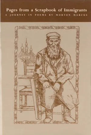 Pages from a Scrapbook of Immigrants: A Journey in Poems