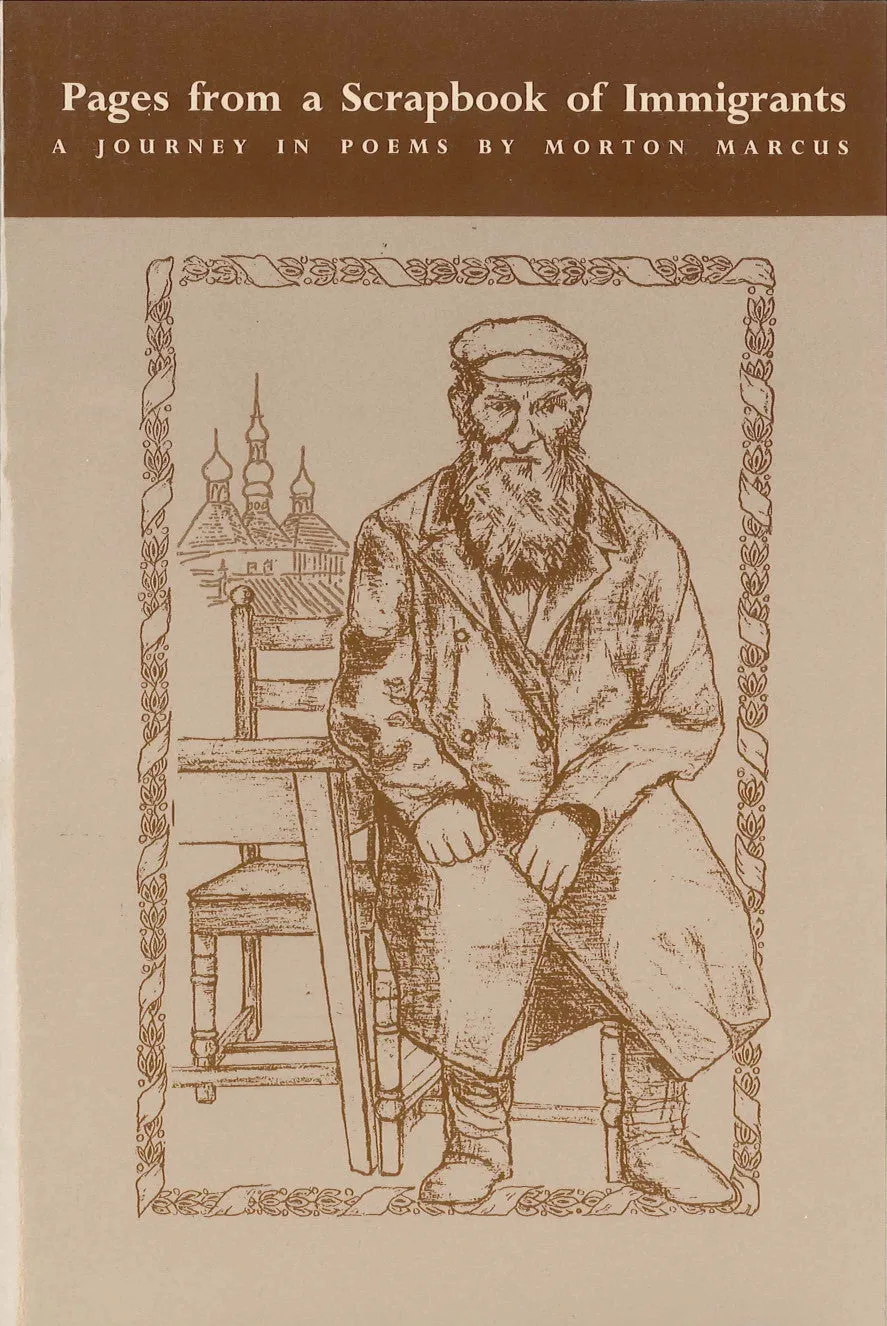 Pages from a Scrapbook of Immigrants: A Journey in Poems