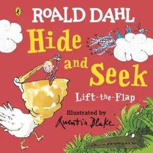 Roald Dahl: Lift-the-Flap Hide and Seek by Roald Dahl