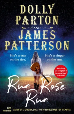 Run Rose Run by Dolly Parton