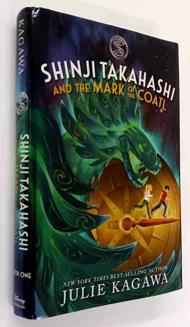 SHINJI TAKAHASHI AND THE MARK OF THE COATL - Julie Kagawa