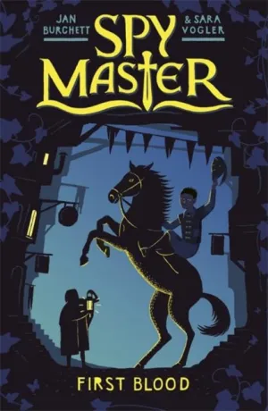 Spy Master: First Blood : Book 1