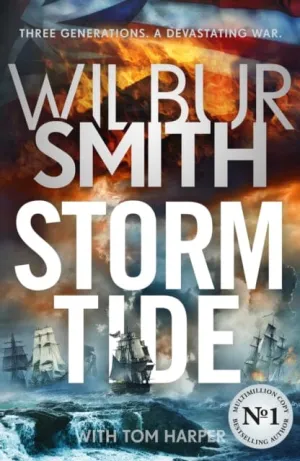 Storm Tide  by Wilbur Smith