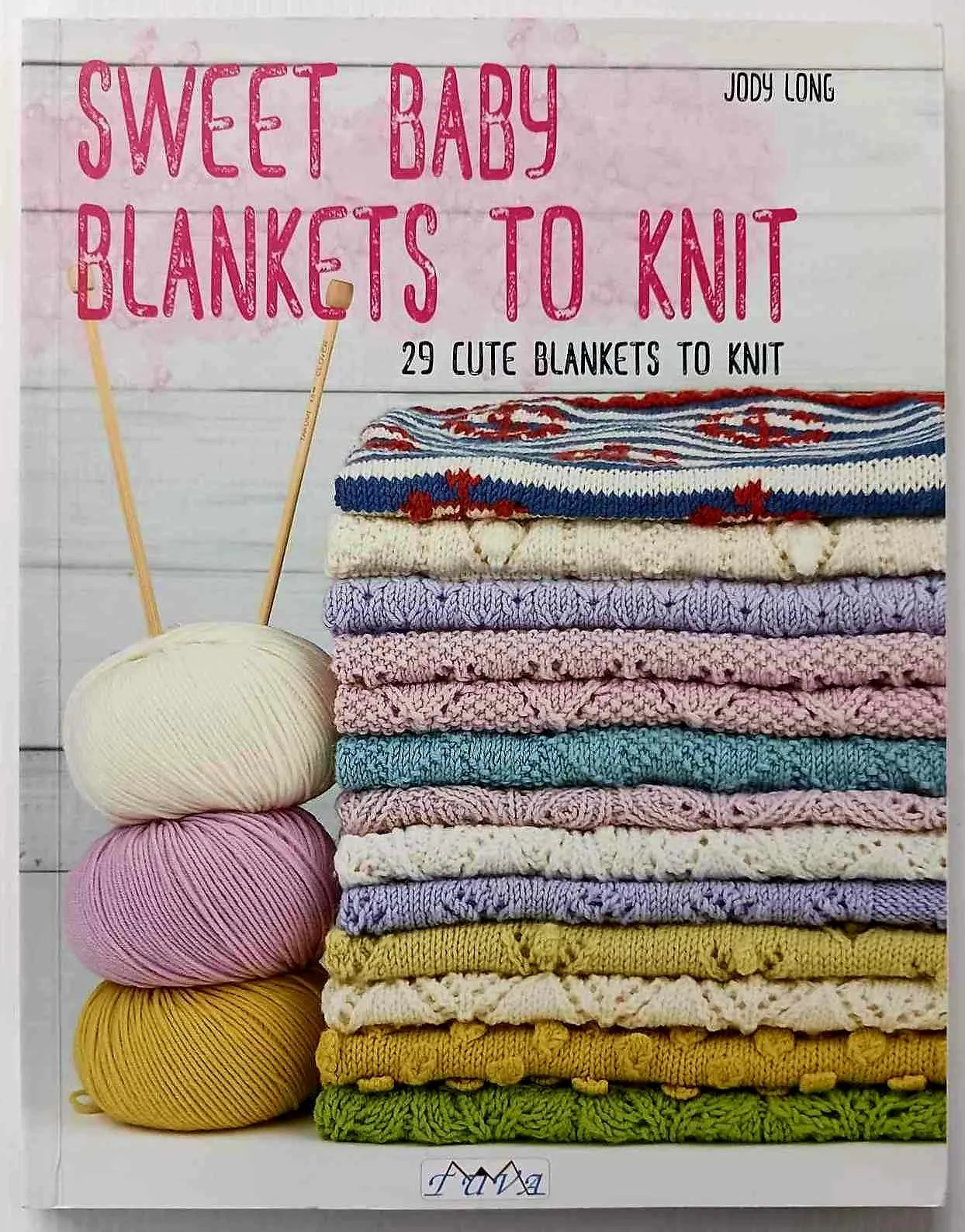 SWEET BABY BLANKETS TO KNIT - Jody Long