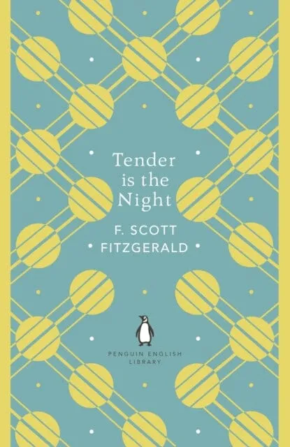 Tender is the Night by F. Scott Fitzgerald