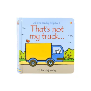 That's not my truck... by Fiona Watt & Rachel Wells - Ages 0-5 - Board Book