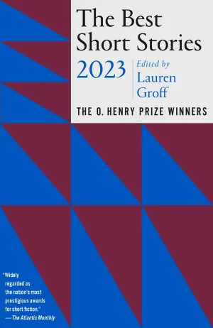 The Best Short Stories 2023 : The O. Henry Prize Winners Cleary's