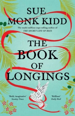 The Book of Longings  by Sue Monk Kidd