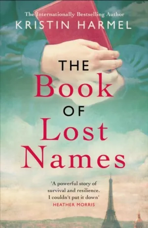 The Book of Lost Names  by Kristin Harmel