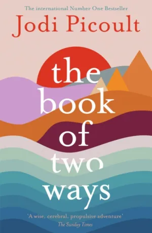 The Book of Two Ways by Jodi Picoult