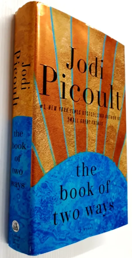 THE BOOK OF TWO WAYS - Jodi Picoult