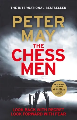 The Chessmen: (The Lewis Trilogy Book 3) by Peter May