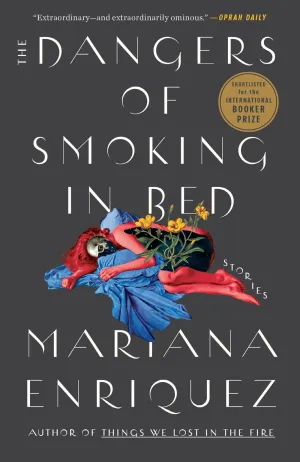 The Dangers of Smoking in Bed: Stories Cleary's