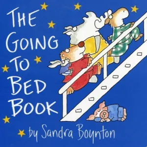 The Going To Bed Book by Sandra Boynton