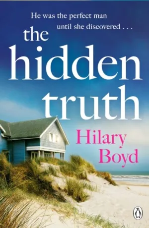 The Hidden Truth  by Hilary Boyd