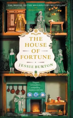 The House of Fortune  by Jessie Burton