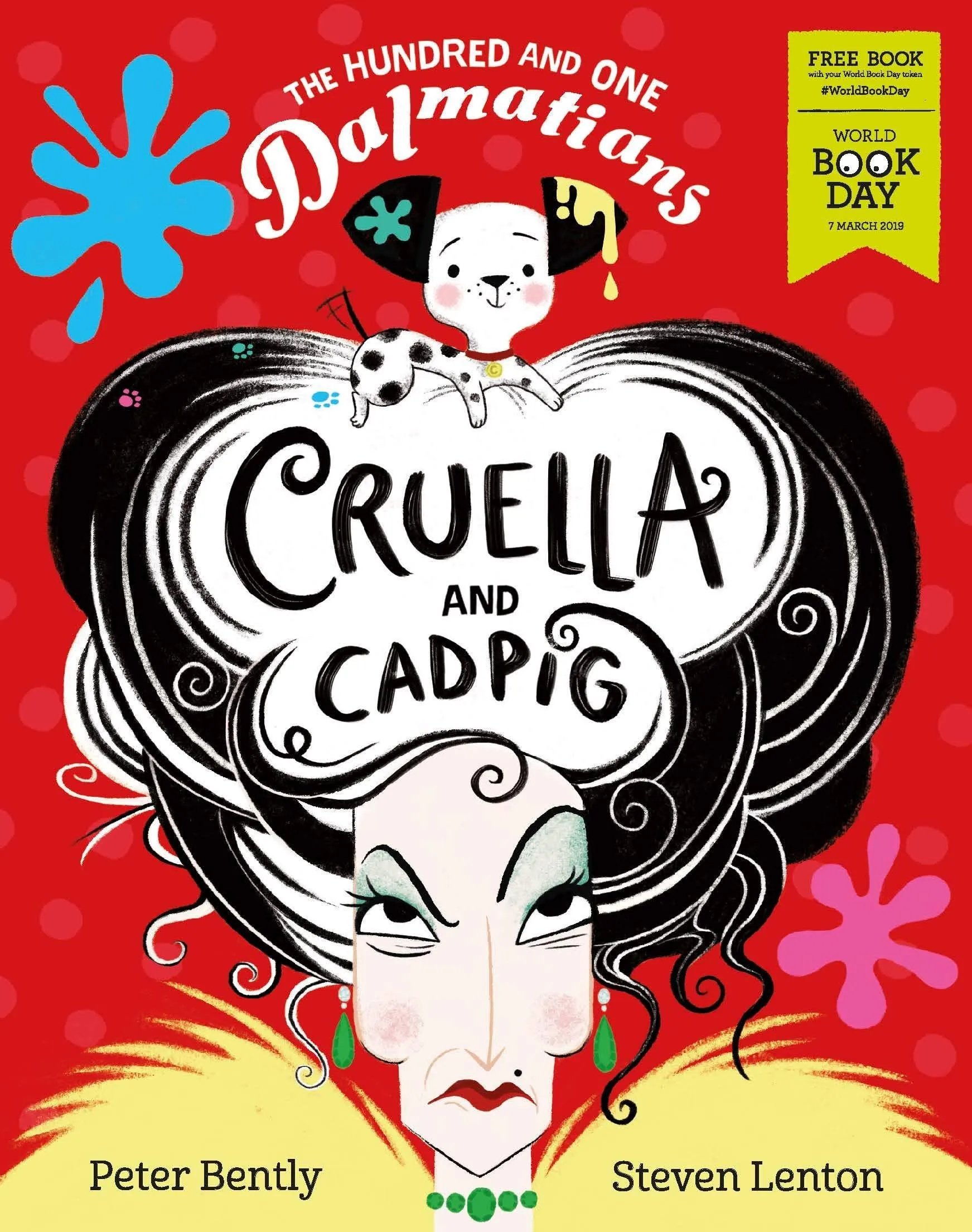 The Hundred and One Dalmatians: Cruella and Cadpig WBD 2019 - Ages 0-5 - Paperback - Peter Bently