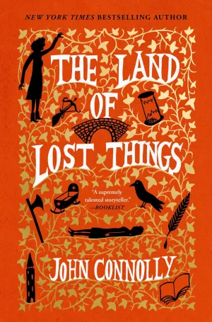 The Land of Lost Things : A Novel Cleary's