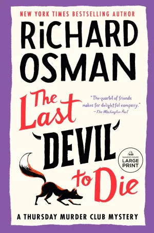 The Last Devil to Die: A Thursday Murder Club Mystery (Large Print) Cleary's