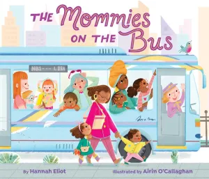 The Mommies on the Bus Cleary's