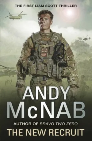The New Recruit : Liam Scott Book 1