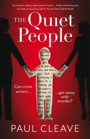 The Quiet People  by Paul Cleave