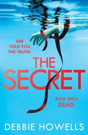 The Secret by Debbie Howells