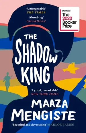The Shadow King  by Maaza Mengiste