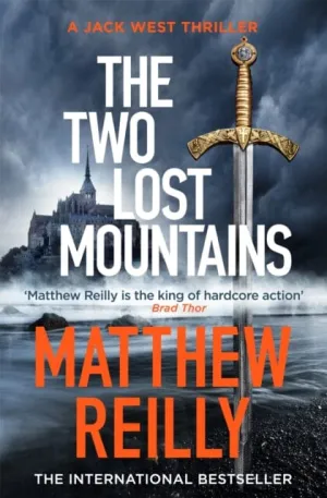 The Two Lost Mountains  by Matthew Reilly