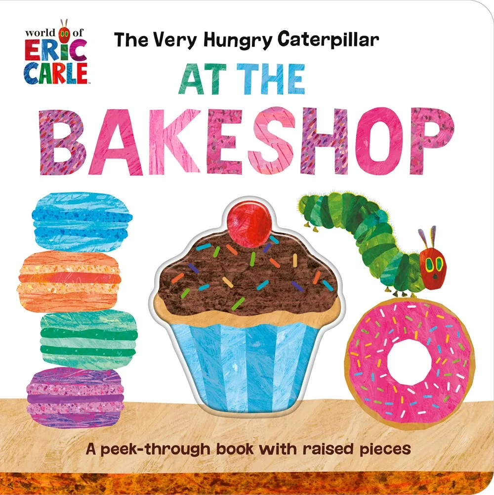 The Very Hungry Caterpillar at the Bakeshop Cleary's