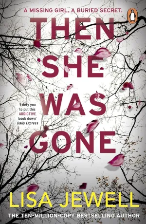 Then She Was Gone: By Lisa Jewell - Fiction - Paperback