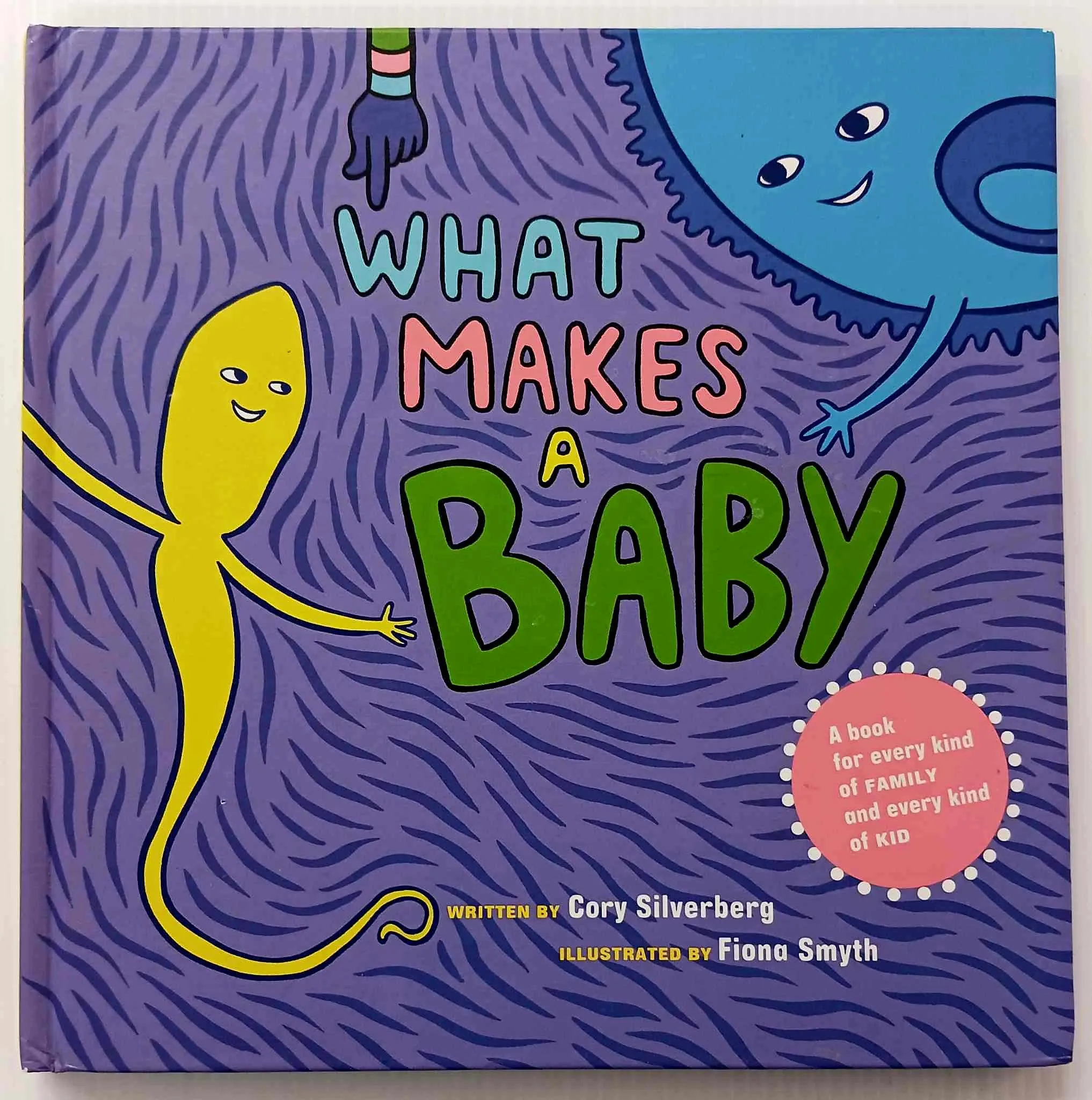 WHAT MAKES A BABY - Cory Silverberg