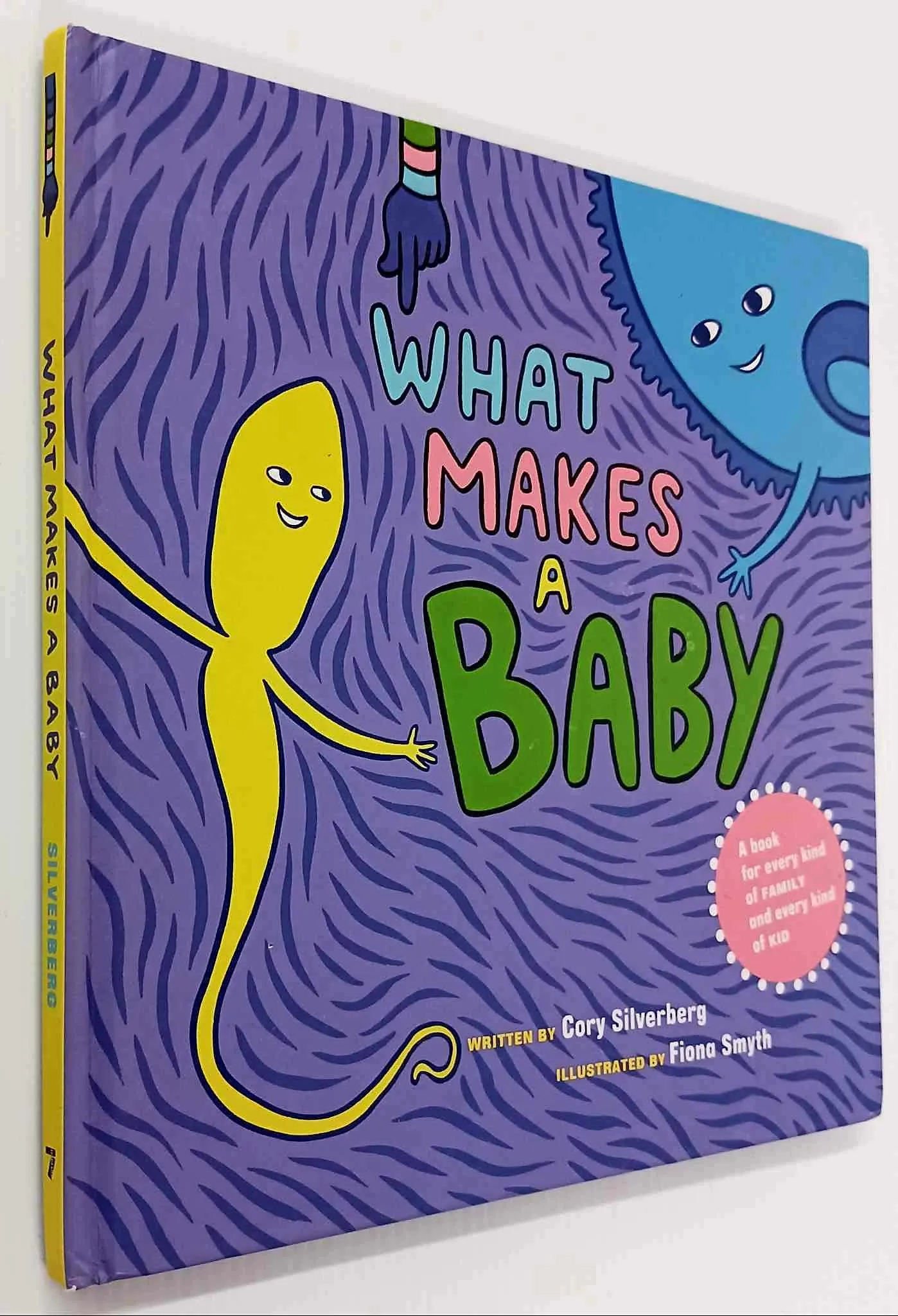 WHAT MAKES A BABY - Cory Silverberg