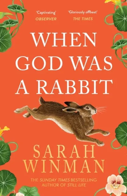 When God was a Rabbit  by Sarah Winman