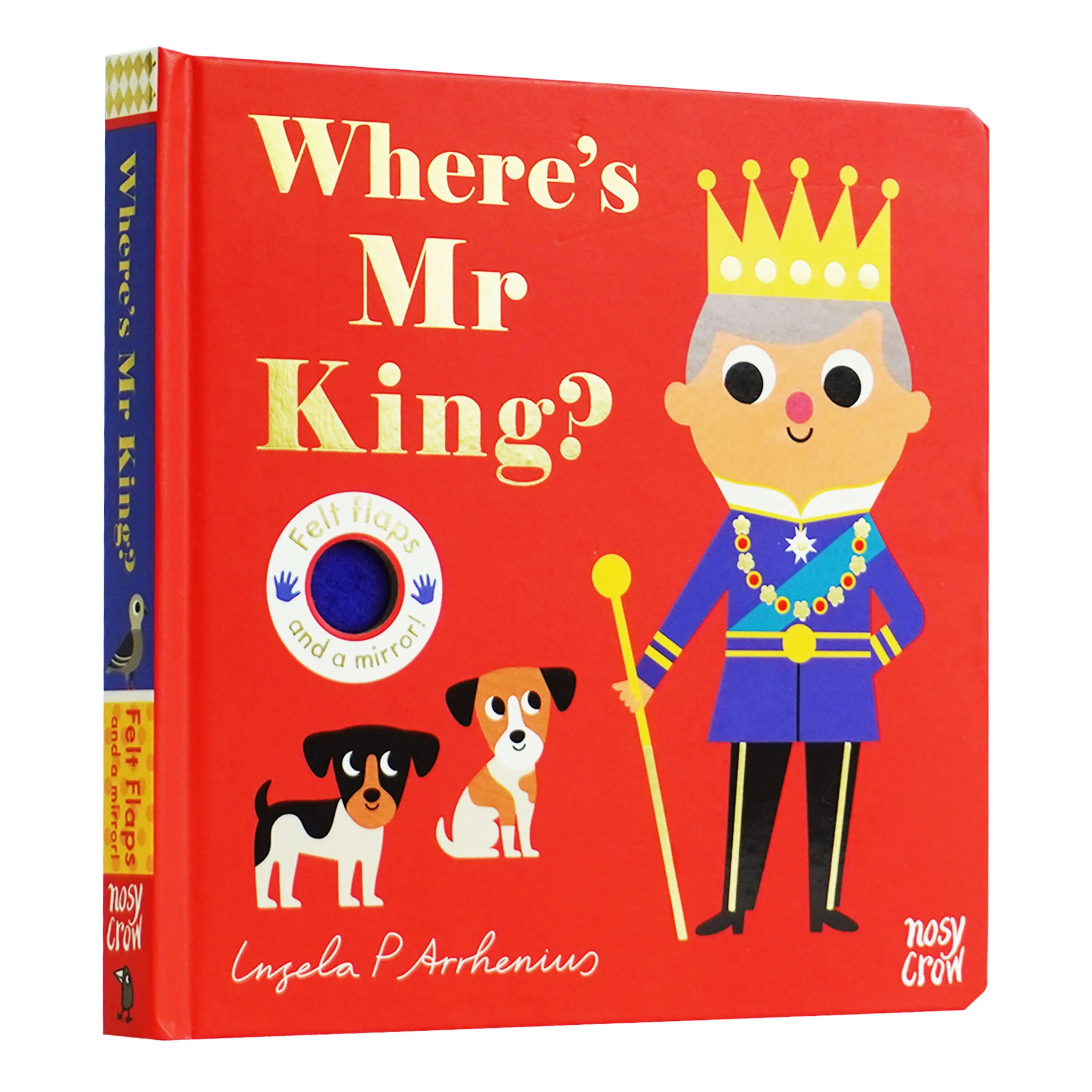 Where's Mr King? (Felt Flaps) by Ingela P Arrhenius - Ages 3  - Board Book