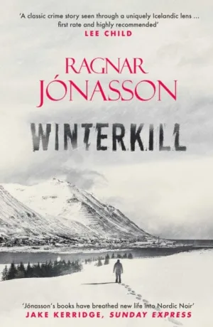 Winterkill by Ragnar Jonasson