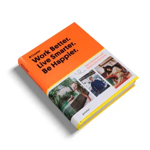 Work Better. Live Smarter. Be Happier