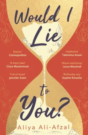 Would I Lie to You? by Aliya Ali-Afzal